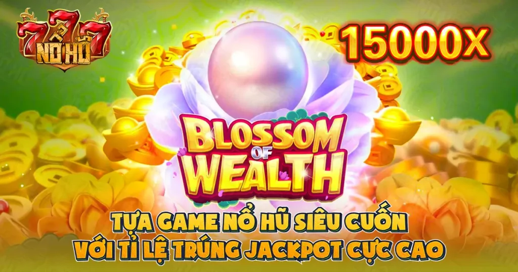 Blossom Wealth Slot