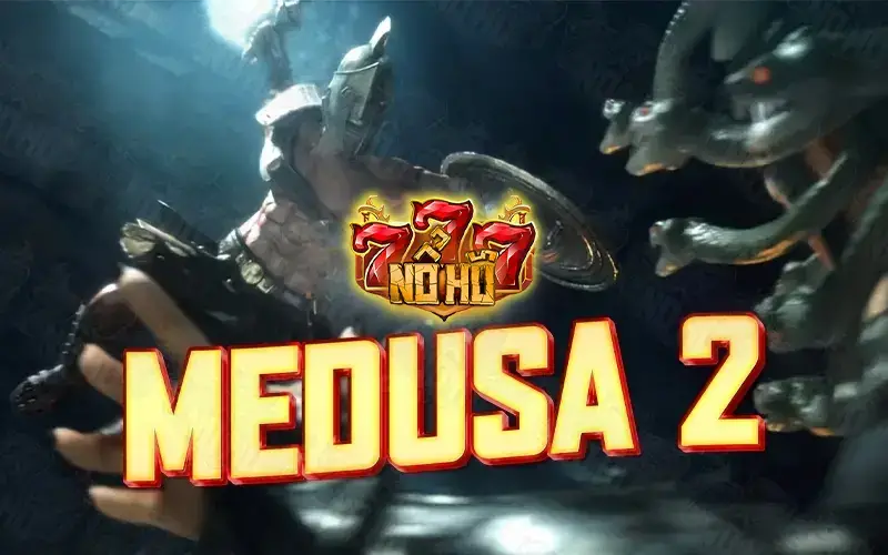 Medusa 2 tại PG slot là trò chơi hấp dẫn đầy kịch tính